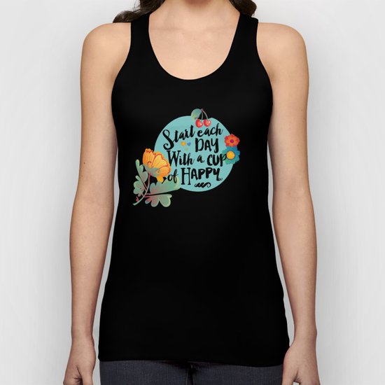 Start each day with a cup of happy Unisex Tank Top
