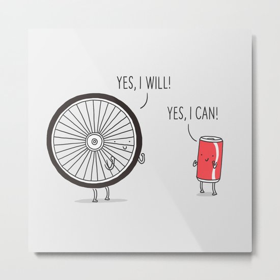 I will, I can Metal Print