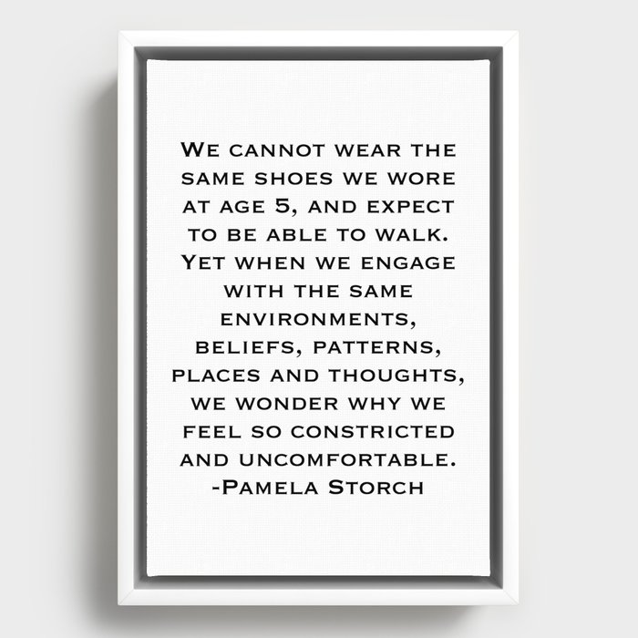 We Cannot Wear the Same Shoes as Age 5 Quote Framed Canvas
