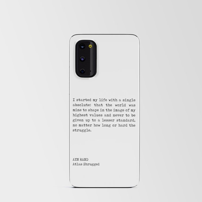 I started my life with a single absolute - Ayn Rand Quote - Literature - Typewriter Print Android Card Case