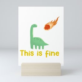 This is Fine Dinosaur Mini Art Print
