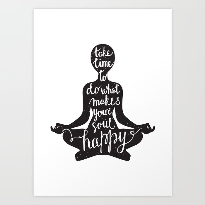 Meditation black silhouette with quote about time and soul on white  background Art Print by Nadia Shlemina