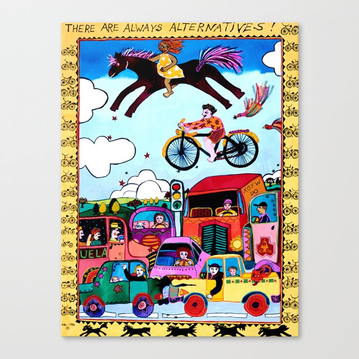 THERE ARE ALWAYS ALTERNATIVES Canvas Print