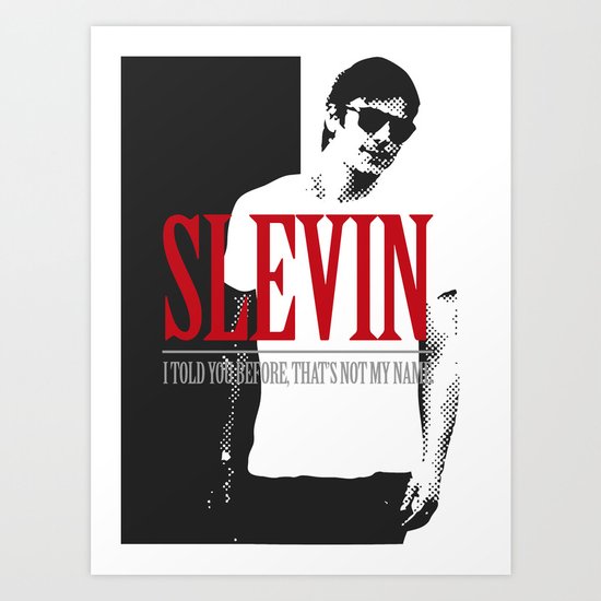 Lucky Scarface Slevin. Art Print