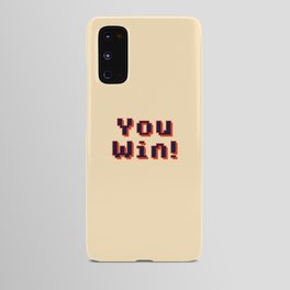 You Win! retro pixel font light Android Case