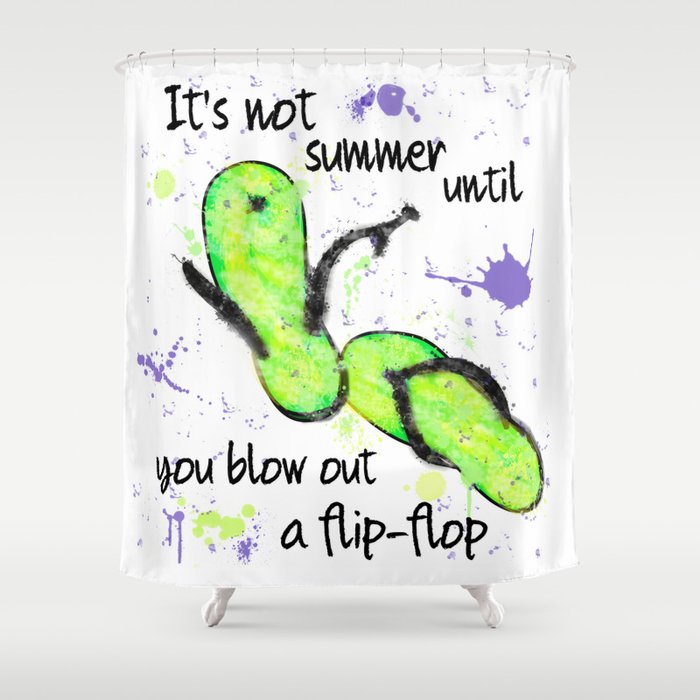 Blow Out A Flip Flop Shower Curtain By Trinitybennett Society6