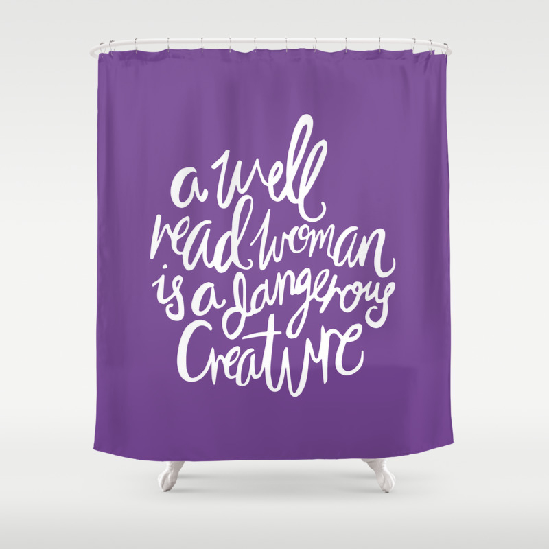Well Read Woman Feminist Nerd Girl Quote White Purple Shower