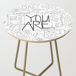 You Are Side Table