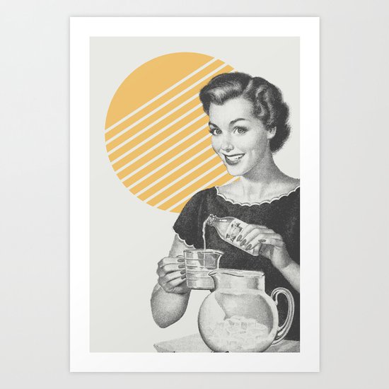 When Life Hands You Lemon Juice Concentrate -- Make Lemonade. Art Print