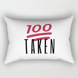 100% Taken Rectangular Pillow