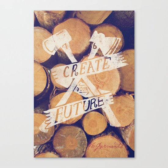 Create Your Future Canvas Print