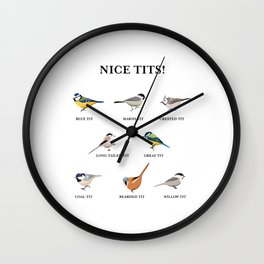 Nice tits! Funny Birdwatching Bird Gift Wall Clock