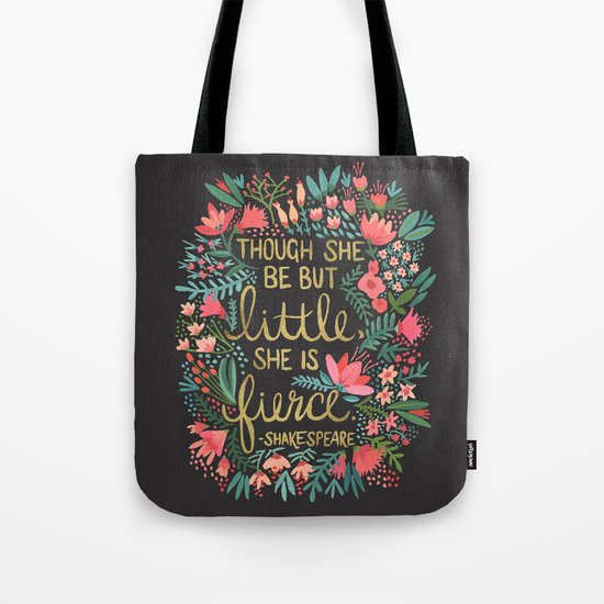 Little & Fierce on Charcoal Tote Bag