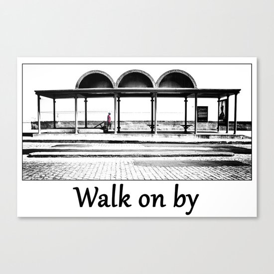 Walk on by Canvas Print