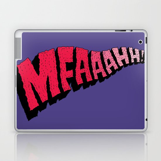 MFAAAHHH!! Laptop & iPad Skin