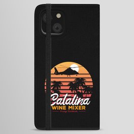 Catalina Wine Mixer iPhone Wallet Case