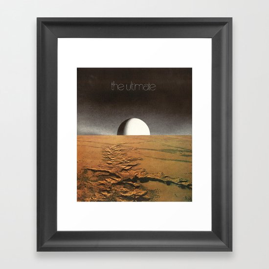 the ultimate Framed Art Print