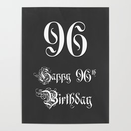 [ Thumbnail: Happy 96th Birthday - Fancy, Ornate, Intricate Look Poster ]