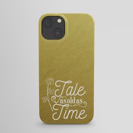 Tale As Old As Time - Beauty and the Beast (gold) iPhone Case