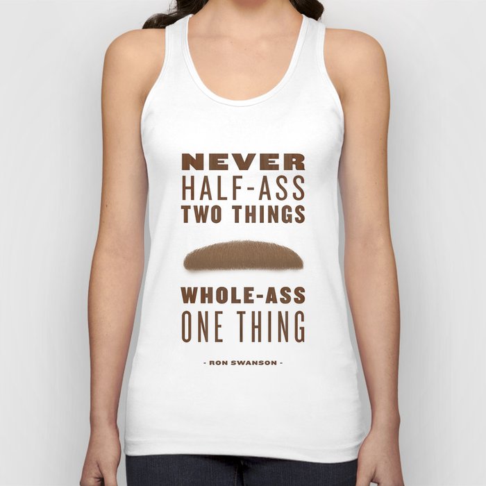 Whole-Ass One Thing Tank Top