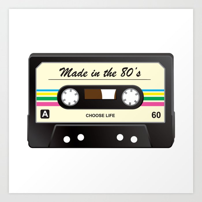 Made in the 80's Art Print