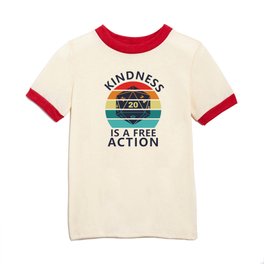 Kindness is a Free Action Kids T Shirt