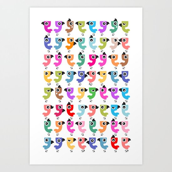 Bird is the Word! Art Print