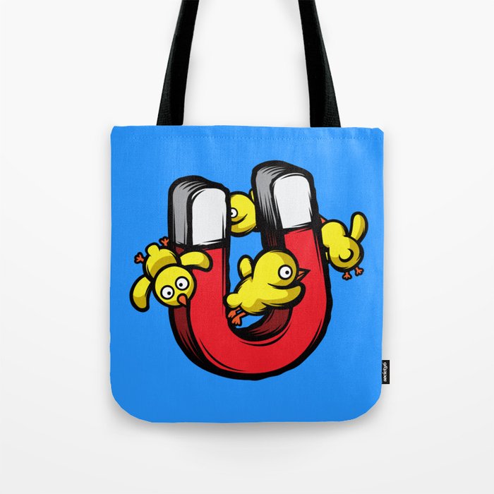 Chick Magnet Tote Bag