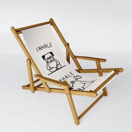 Inhale Exhale Pug Sling Chair