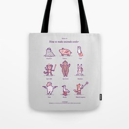 How to make animals cooler Tote Bag