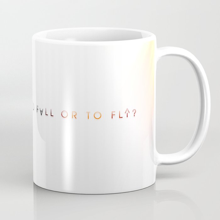 Fall or Fly Coffee Mug