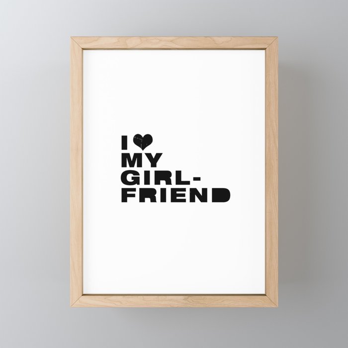 i heart my girlfriend Framed Mini Art Print