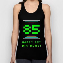 [ Thumbnail: 85th Birthday - Nerdy Geeky Pixelated 8-Bit Computing Graphics Inspired Look Tank Top ]