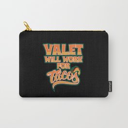 Valet job appreciation gift. Perfect present for mother dad friend him or her  Carry-All Pouch | Valet Birthday, Mexican, Valet Graduation, Taco Lover, Valet Puns, Cinco De Mayo, Funny Valet, Miracle Worker, Valet, Valet Job 