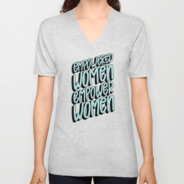 Empower Women V Neck T Shirt