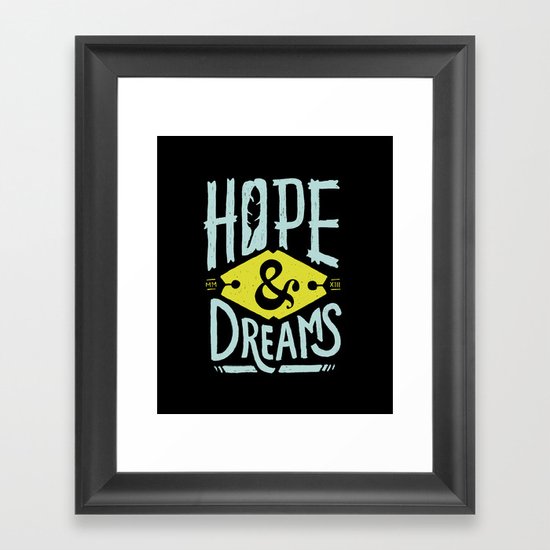 Hope and Dreams Framed Art Print