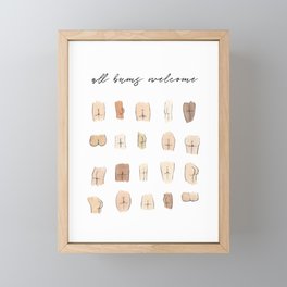 All bums welcome Framed Mini Art Print