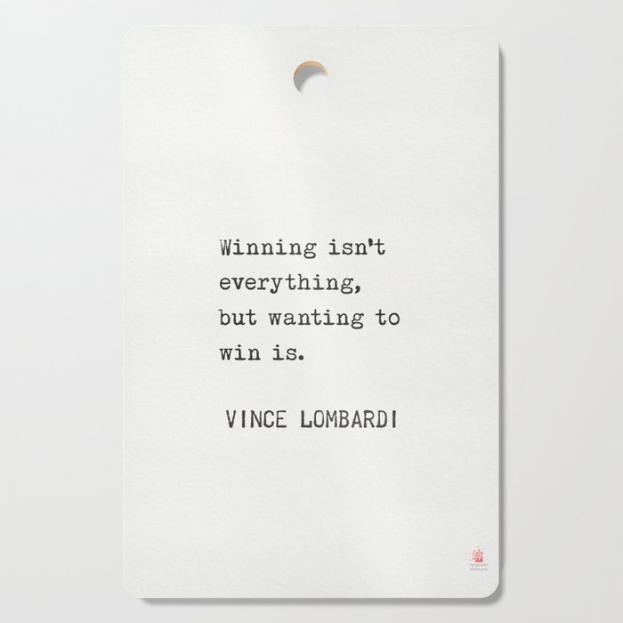 Vince Lombardi quote Cutting Board