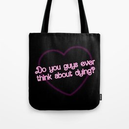 Existential Barbie Quote Tote Bag