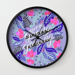 Keep on Going & Growing – Periwinkle Wall Clock