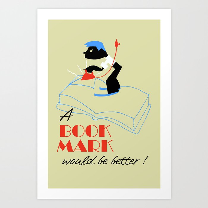 A bookmark would be better retro style Art Print