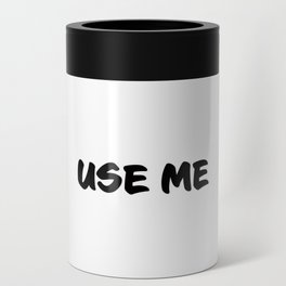 Use Me Can Cooler