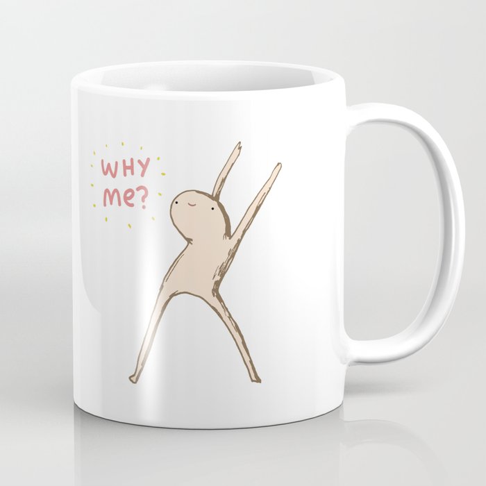 Honest Blob Says Why Me? Coffee Mug