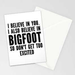 I Believe In Bigfoot Funny Stationery Card