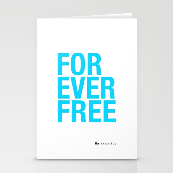 RX - FOREVER FREE - BLUE Stationery Cards