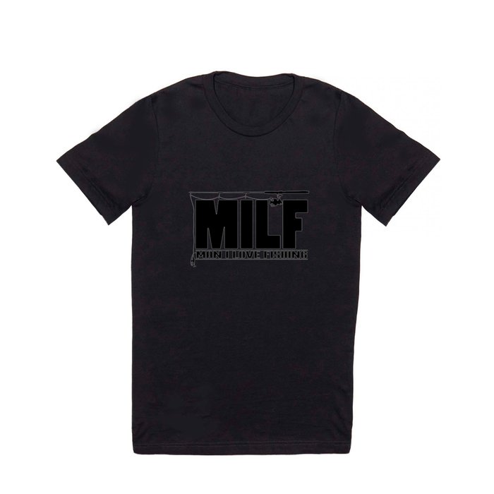 Mens MILF Man I Love Fishing design Gift for Fisherman T Shirt by