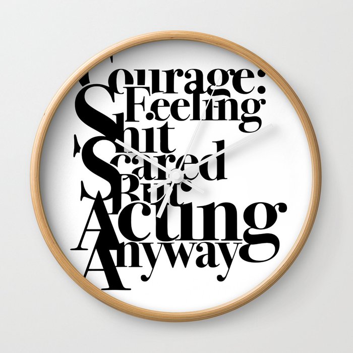 Courage Wall Clock