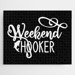 Weekend Hooker Funny Fishing Humor Quote Jigsaw Puzzle