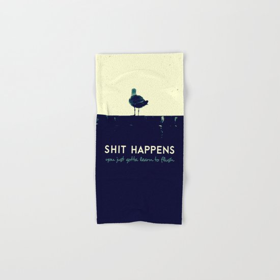 shit happens Hand & Bath Towel
