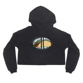 Let's taco 'Bout it. Hoody